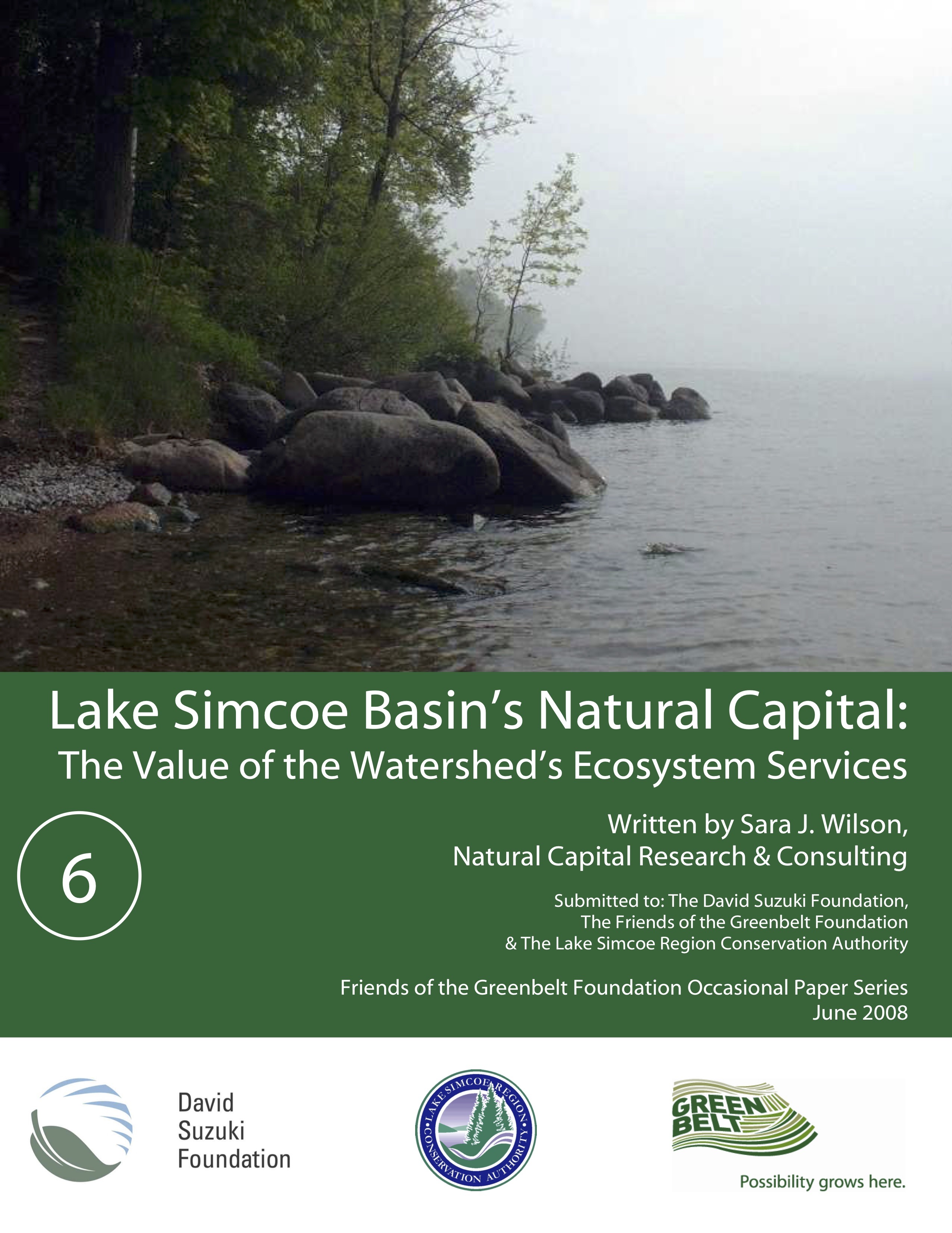 Lake Simcoe Basin's Natural Capital: The Value of the Watershed's Ecosystem Services