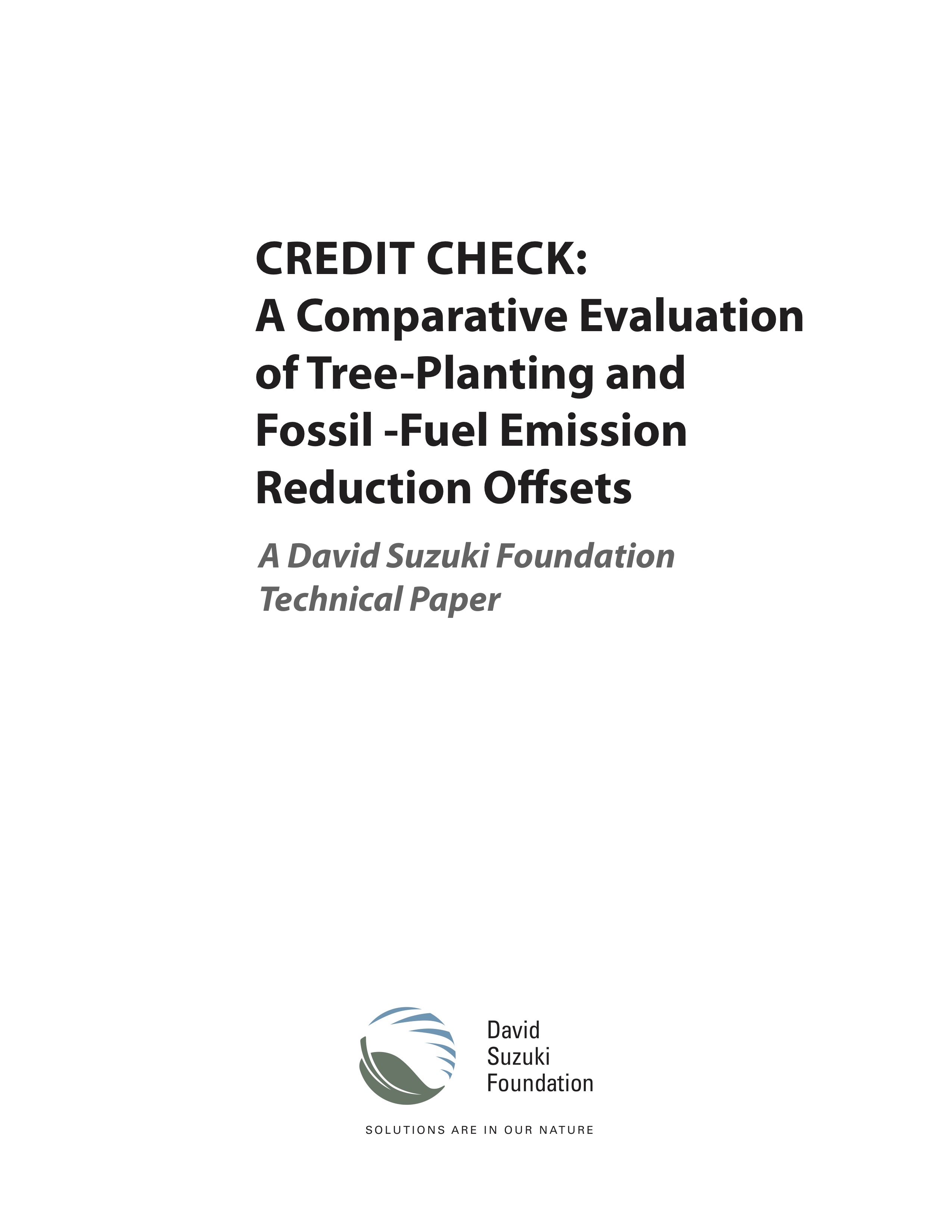 Credit Check: A Comparative Evaluation of Tree-Planting and Fossil-Fuel Emission Reduction Offsets