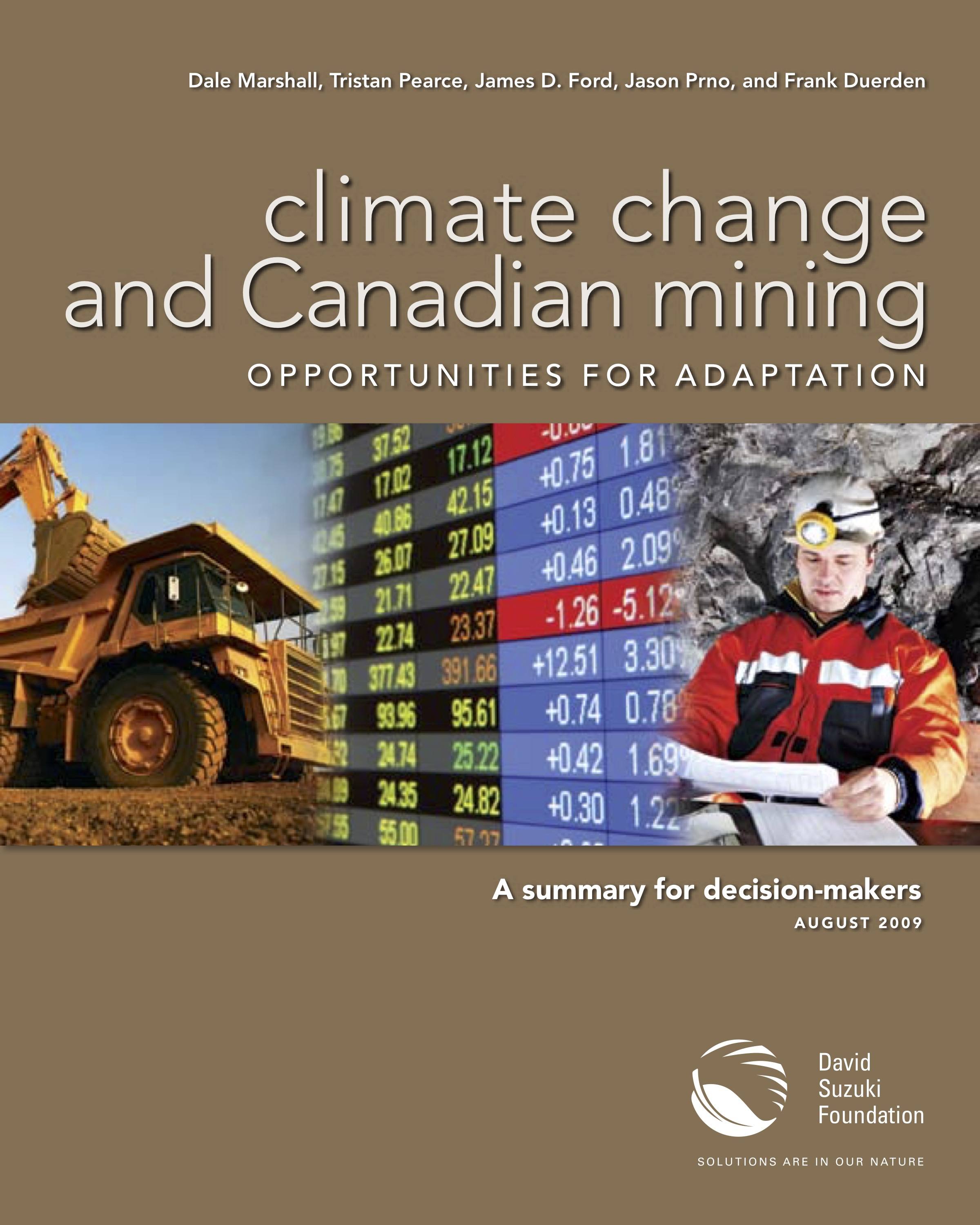 EXECUTIVE SUMMARY — Climate Change and Canadian Mining: Opportunities for Adaptation