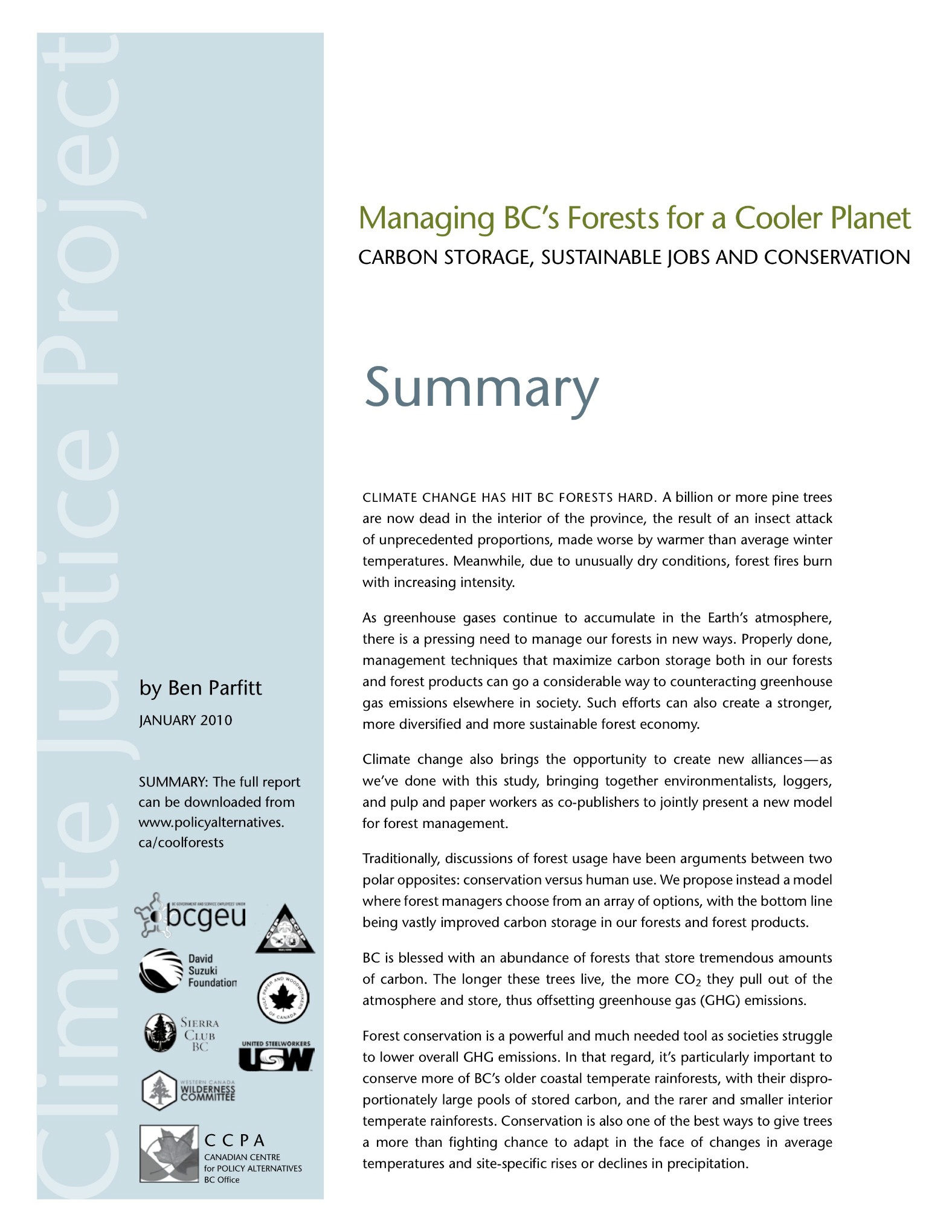 EXECUTIVE SUMMARY — Managing BC's Forests for a Cooler Planet: Carbon Storage, Sustainable Jobs and Conservation