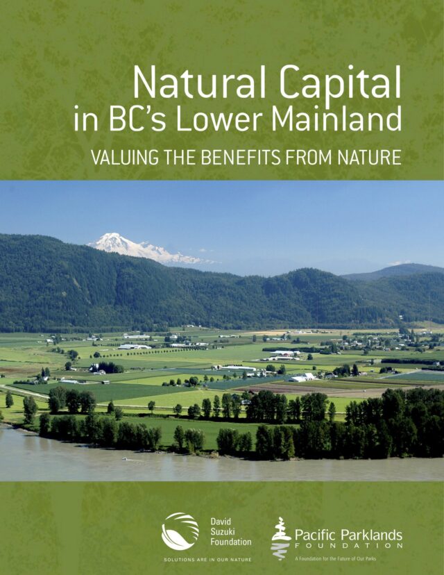 Natural Capital in B.C.'s Lower Mainland: Valuing the Benefits from Nature