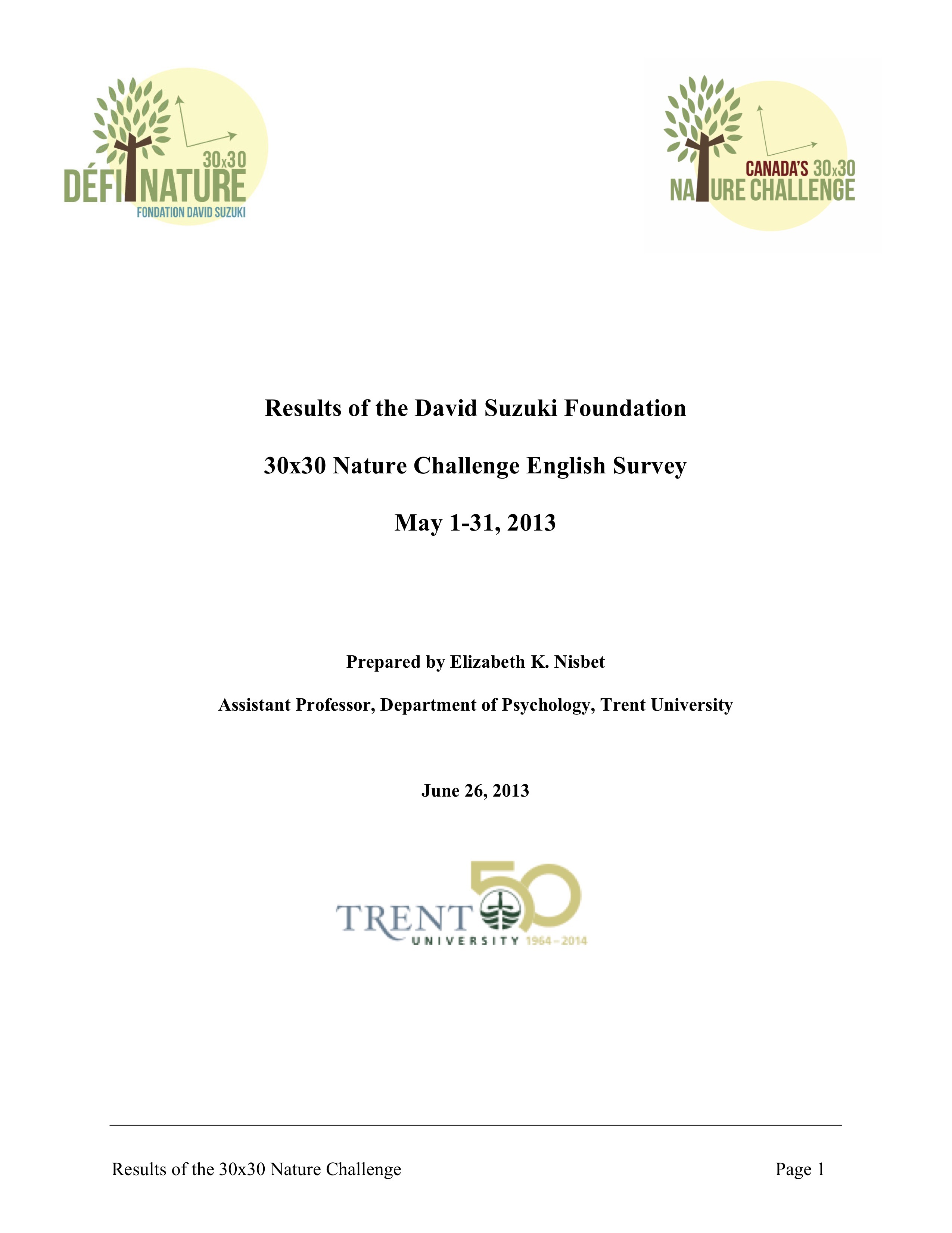 Results of the David Suzuki Foundation 30x30 Nature Challenge English Survey May 1-31, 2013