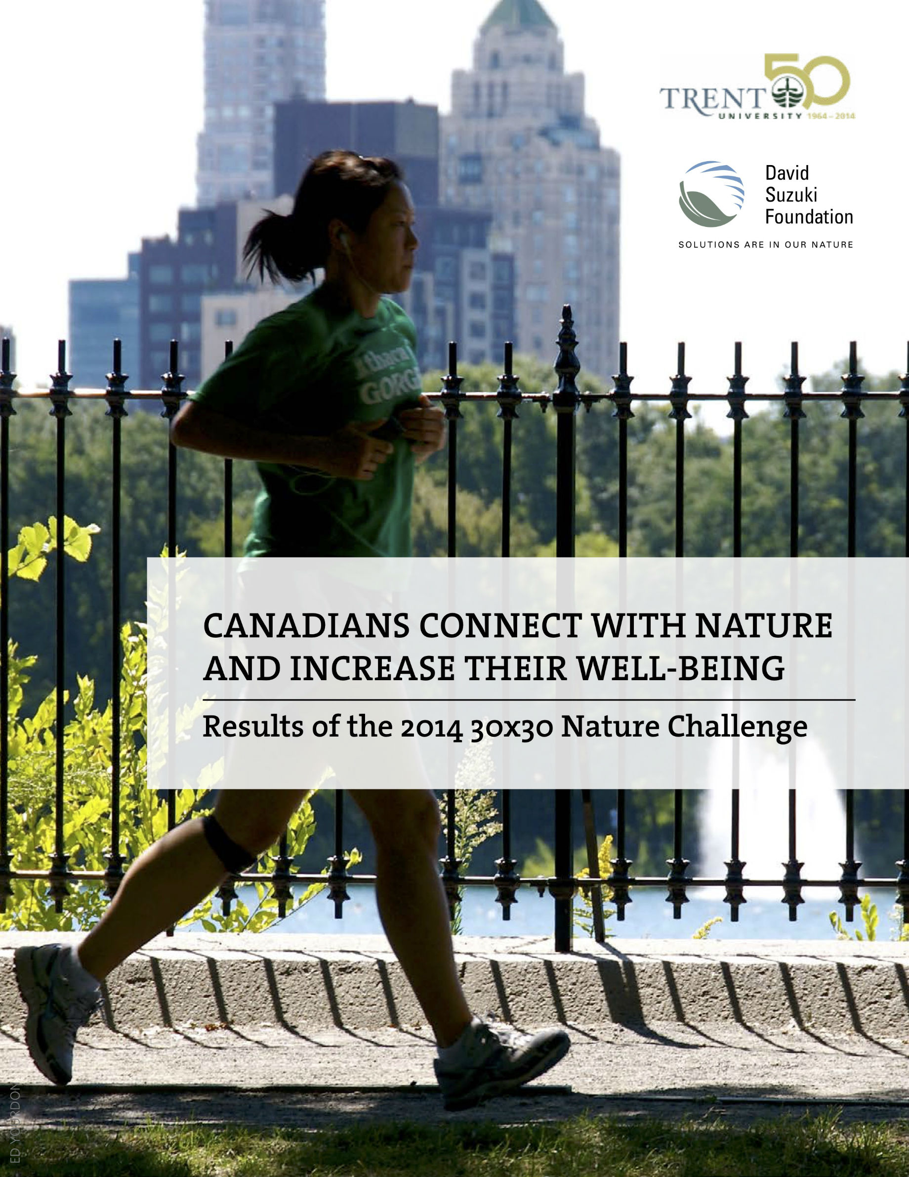 Canadians Connect with Nature and Increase Their Well-being: Results of the 2014 30x30 Nature Challenge