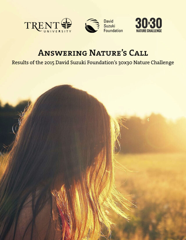 Answering Nature’s Call: Results of the 2015 David Suzuki Foundation's 30×30 Nature Challenge cover