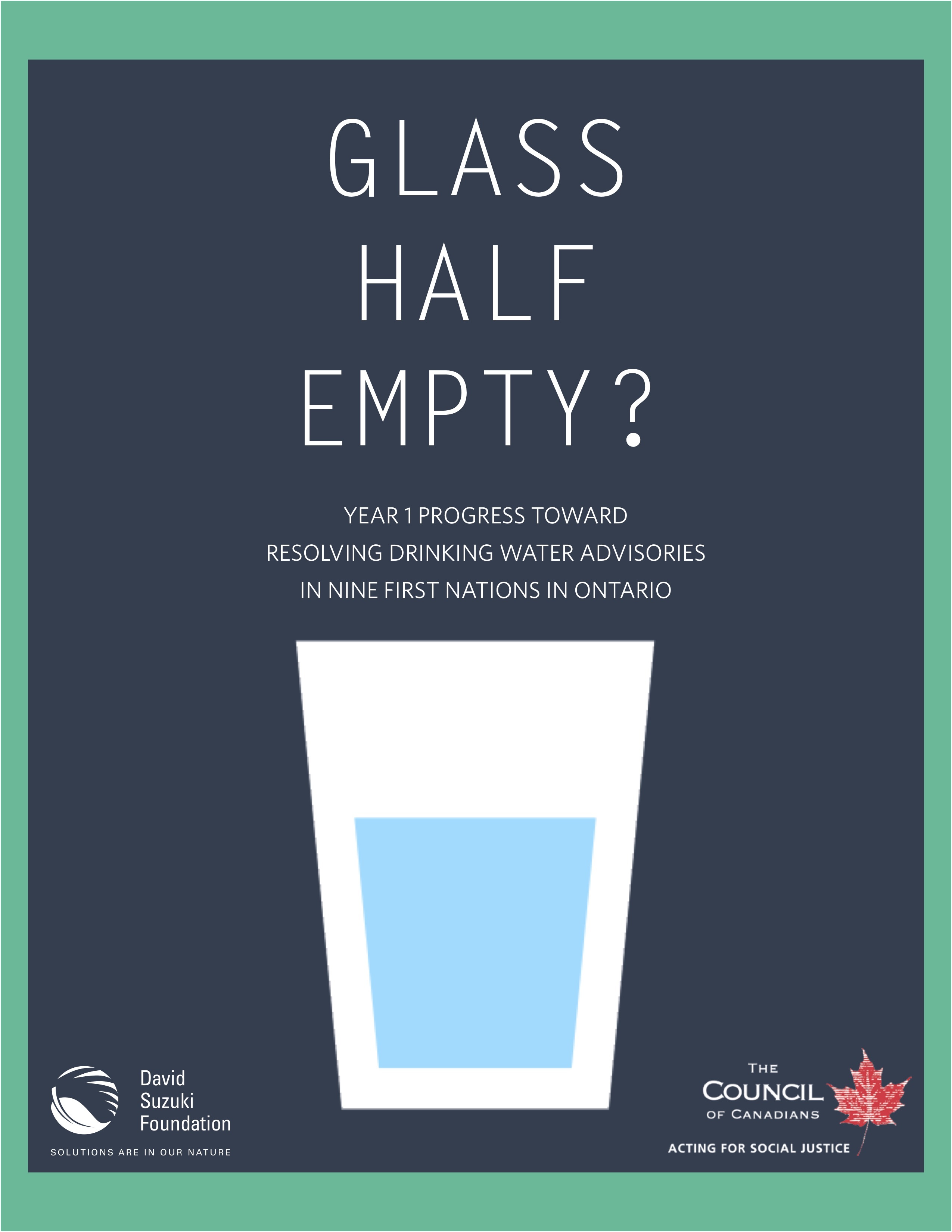 Glass Half Empty? Year 1 Progress Toward Resolving Drinking Water Advisories in Nine First Nations in Ontario cover