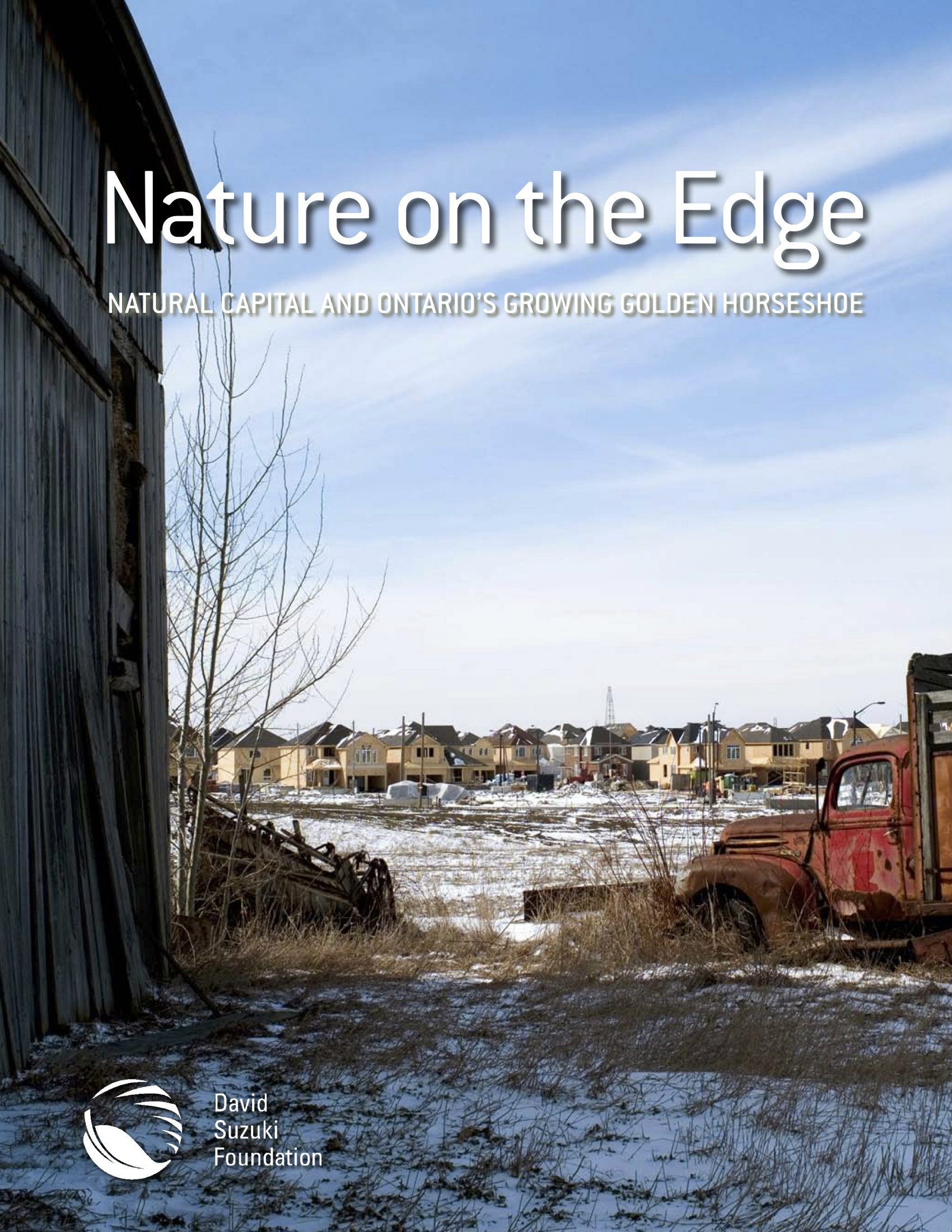 Nature on the Edge: Natural Capital and Ontario's Growing Golden Horseshoe