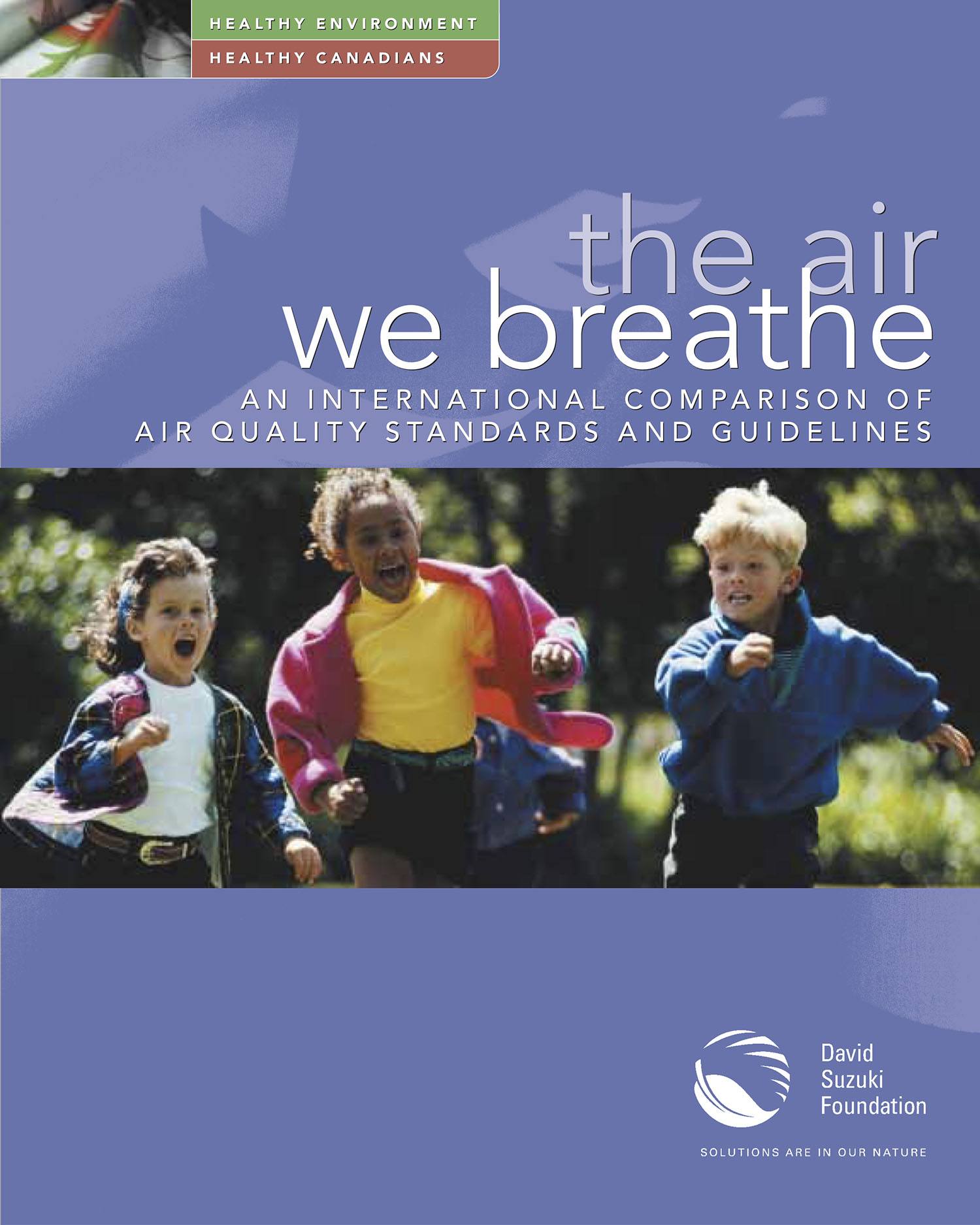 The Air We Breathe: An International Comparison of Air Quality 