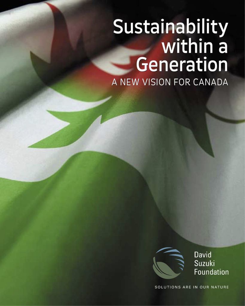 Sustainability Within A Generation: A New Vision For Canada - David ...