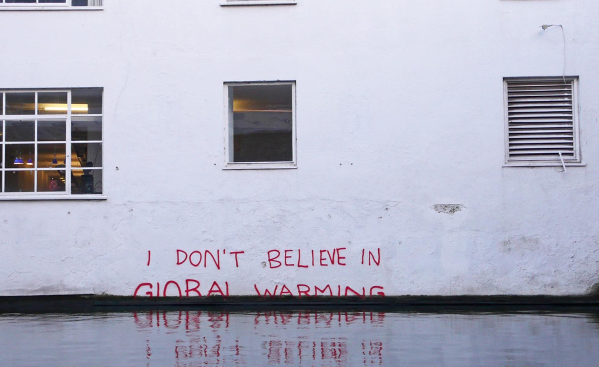 “I doThose who continue to spread doubt and confusion about climate science are starting to look even more ridiculous with their many conflicting, insubstantial arguments.n't believe in Global Warming”: Climate change denial by #Banksy