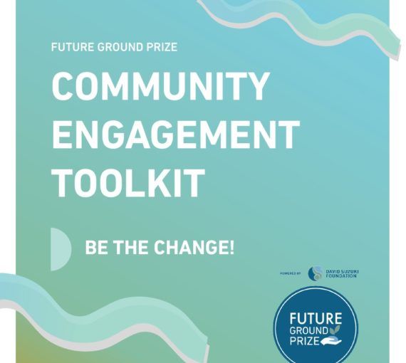 Future Ground Prize Community Engagement Toolkit